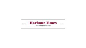 Harbour Times July 2022 Newsletter